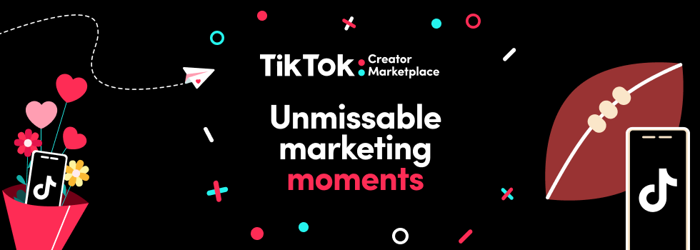 Curated creators for unmissable marketing moments